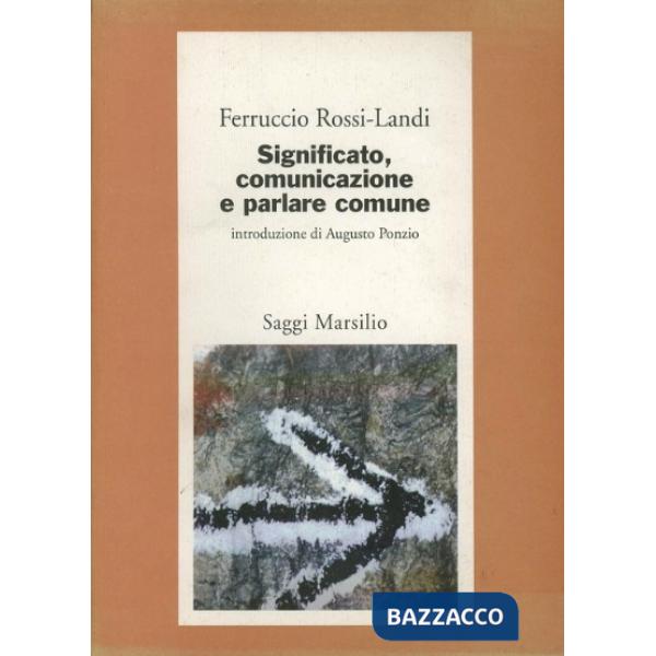 Significato, comunicazione e parlare comune