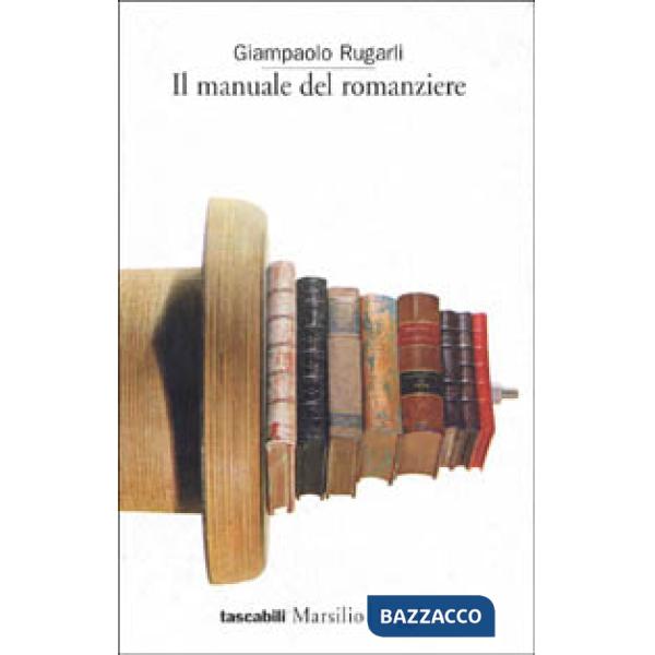 Manuale del romanziere (Il)