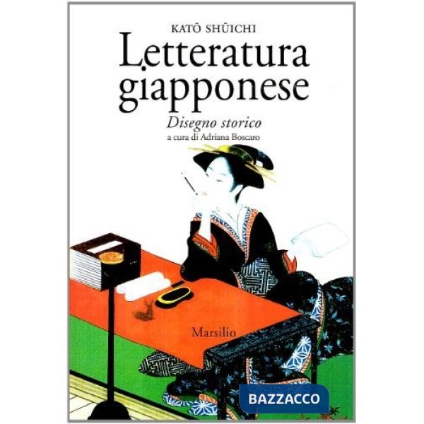 Letteratura giapponese. Disegno storico