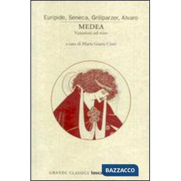 Medea. Variazioni sul mito