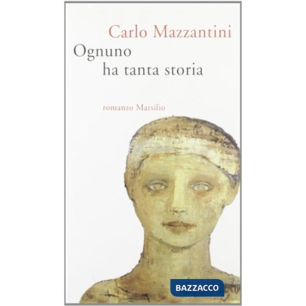 Ognuno ha tanta storia