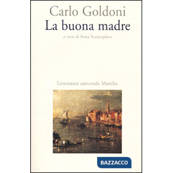 Buona madre (La)