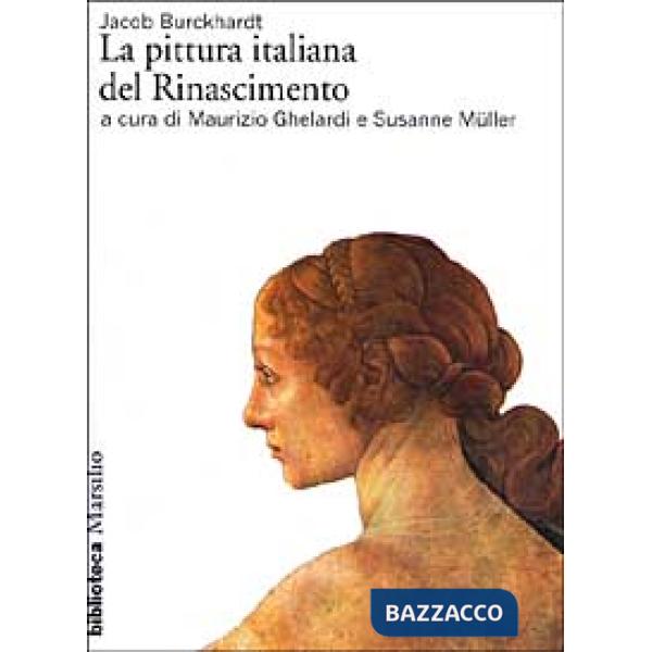 Pittura italiana del Rinascimento (La)