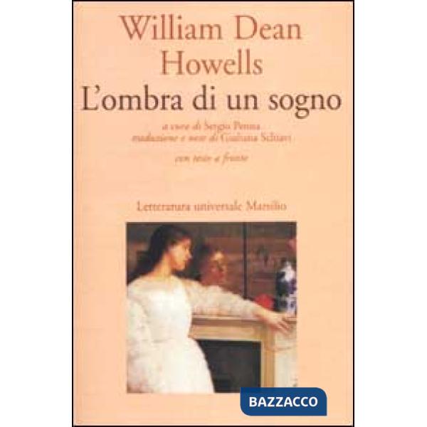Ombra di un sogno. Testo inglese a fronte (L')