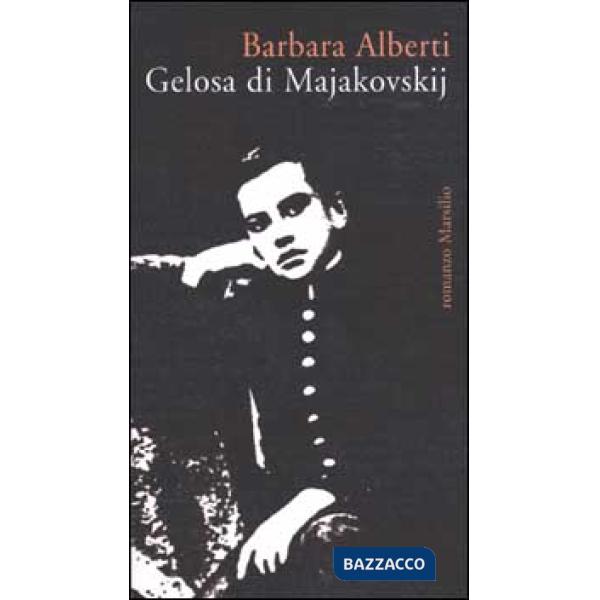 Gelosa di Majakovskij