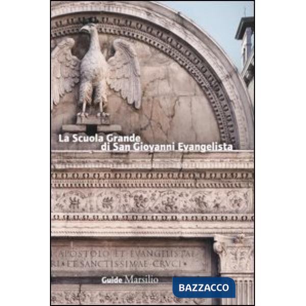 Scuola Grande di San Giovanni Evangelista (La)