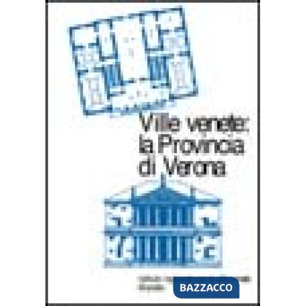 Ville venete: la provincia di Verona
