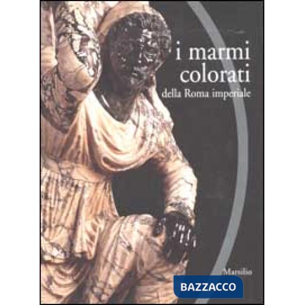 Marmi colorati della Roma imperiale (I)