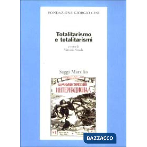 Totalitarismo e totalitarismi