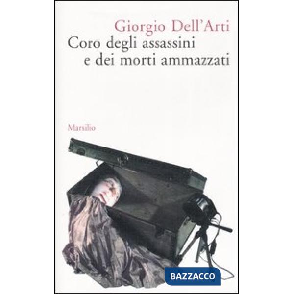 Coro degli assassini e dei morti ammazzati