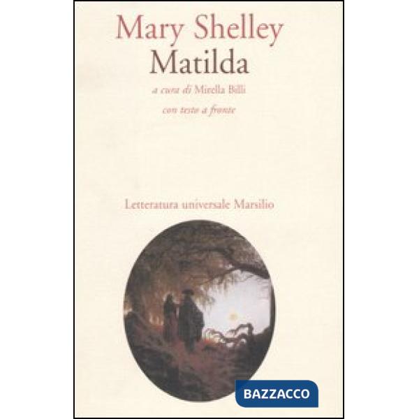 Matilda. Testo inglese a fronte
