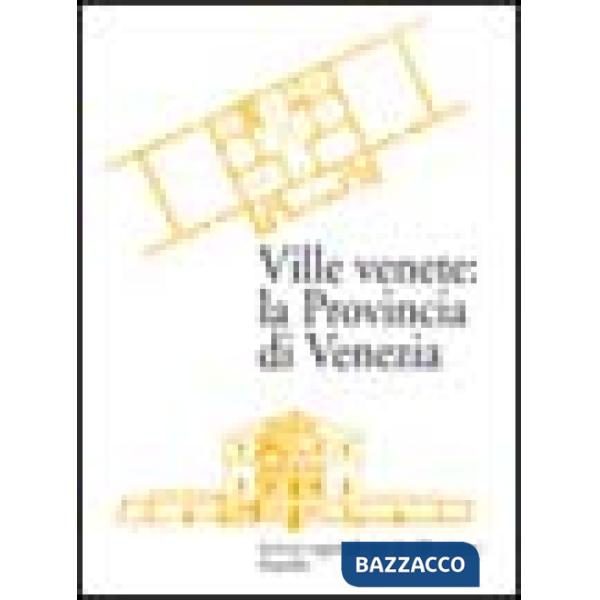 Ville venete: la provincia di Venezia