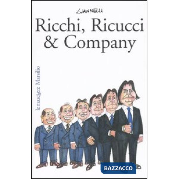 Ricchi, Ricucci & company