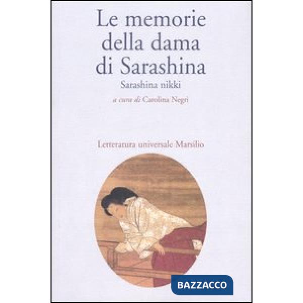 Memorie di Sarashina. Sarashina Nikki (Le)