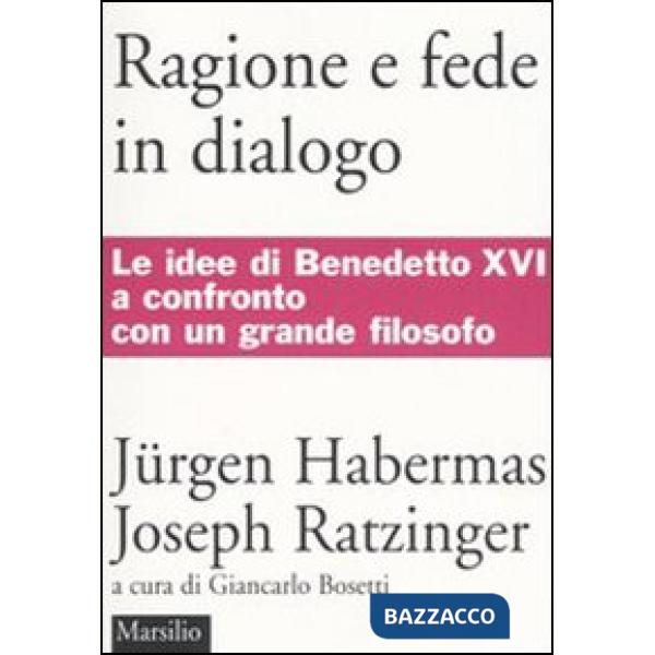 Ragione e fede in dialogo