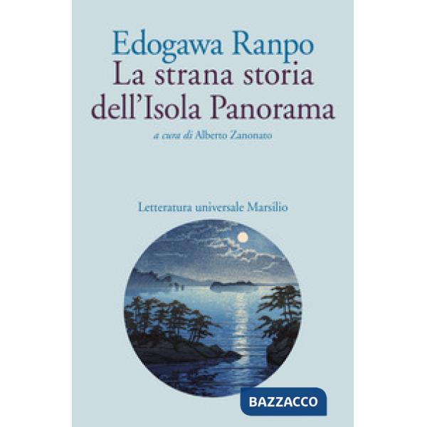 Strana storia dell'Isola Panorama (La)