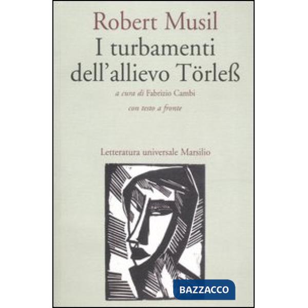 Turbamenti dell'allievo Törless. Testo tedesco a fronte (I)