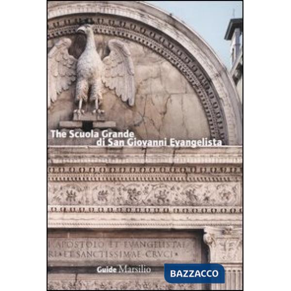 Scuola Grande di San Giovanni Evangelista (The)