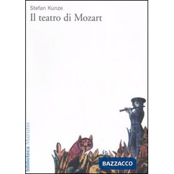 Teatro di Mozart (Il)