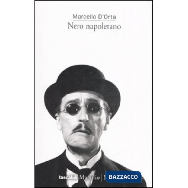 Nero napoletano. Viaggio tra i misteri e le leggende di Napoli