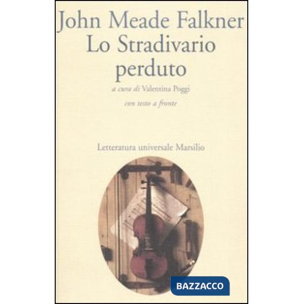 Stradivario perduto. Testo inglese a fronte (Lo)