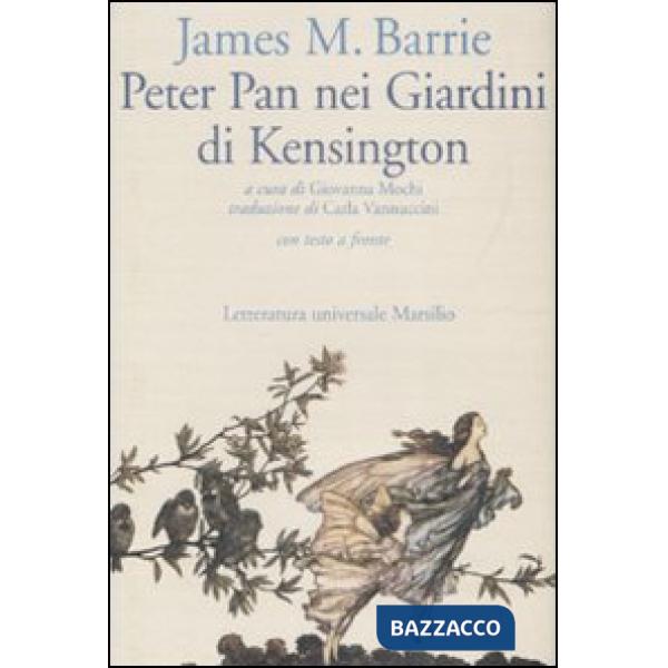 Peter Pan nei giardini di Kensington. Testo inglese a fronte