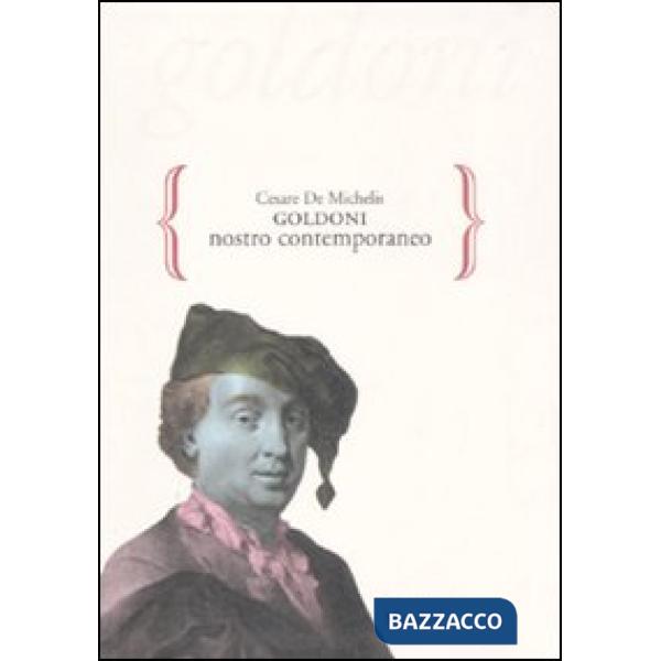 Goldoni nostro contemporaneo