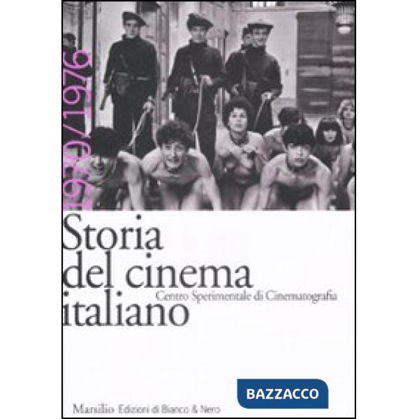 Storia del cinema italiano. Vol. 12: 1970-1976