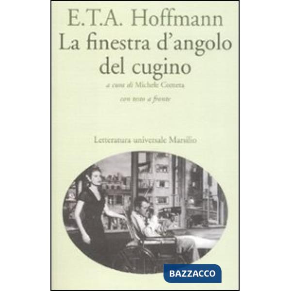 Finestra d'angolo del cugino. Testo tedesco a fronte (La)