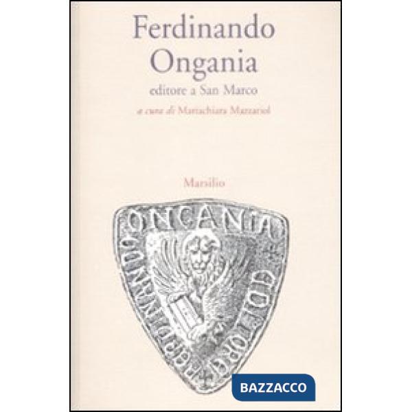Ferdinando Ongania editore a San Marco