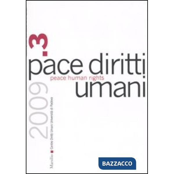 Pace diritti umani-Peace human rights (2009). Vol. 3