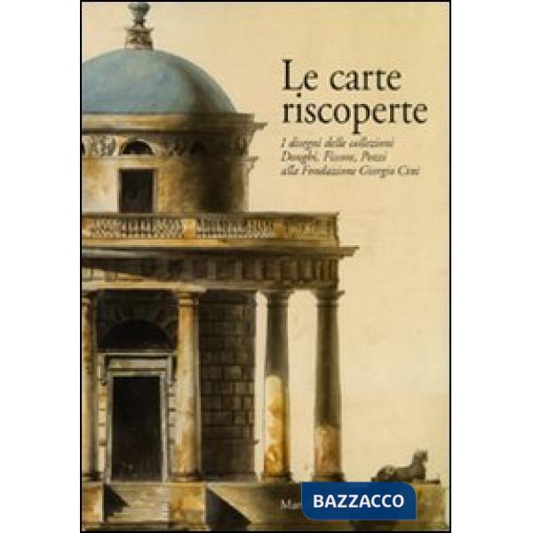 Carte riscoperte. I disegni delle collezioni Donghi, Fissore, Pozzi alla Fondazi