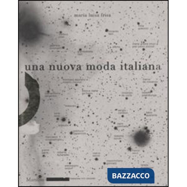 Nuova moda italiana. Ediz. illustrata (Una)