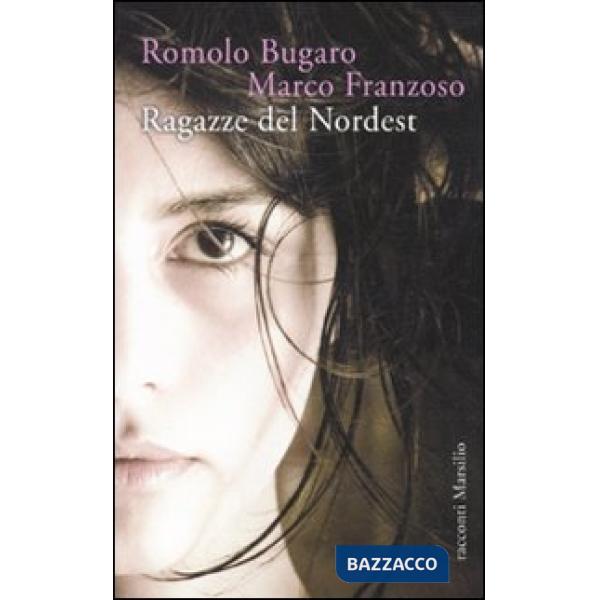 Ragazze del Nordest