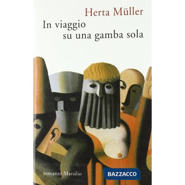 In viaggio su una gamba sola