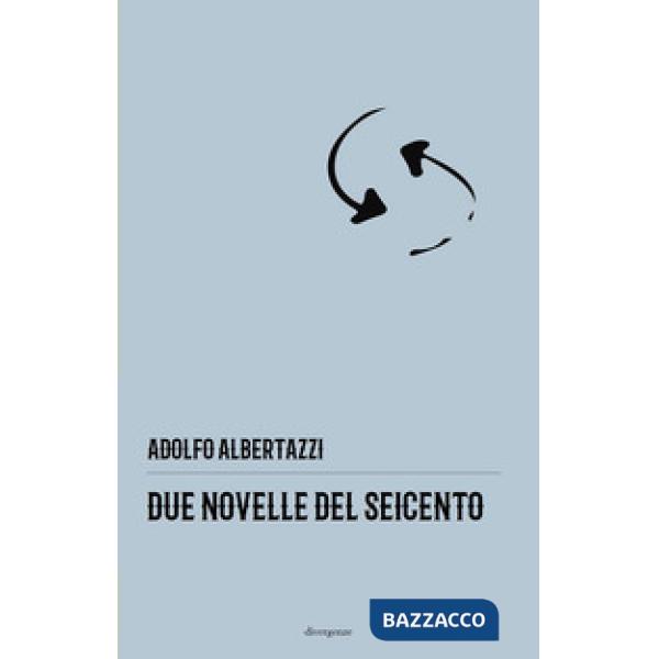 Due novelle del Seicento