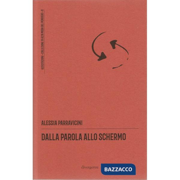 Dalla parola allo schermo