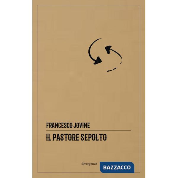 Pastore sepolto (Il)