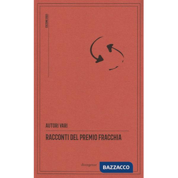 Racconti del Premio Fracchia. Edizione 2020