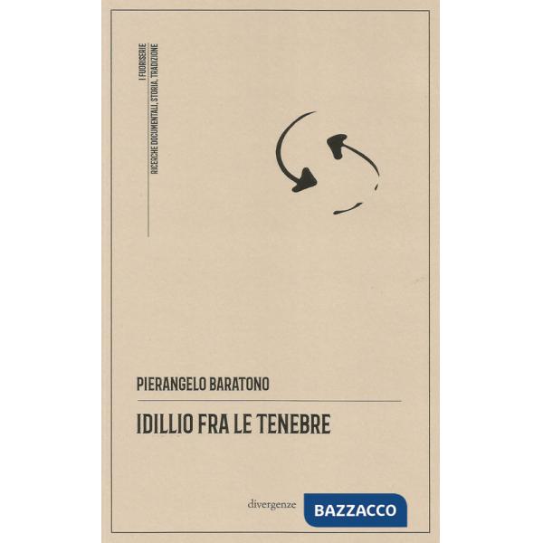 Idillio fra le tenebre