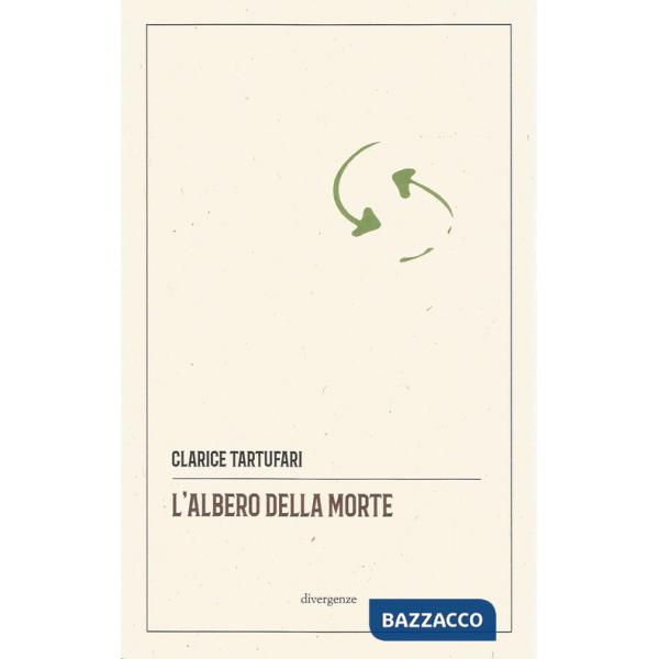 Albero della morte. Ediz. critica (L')