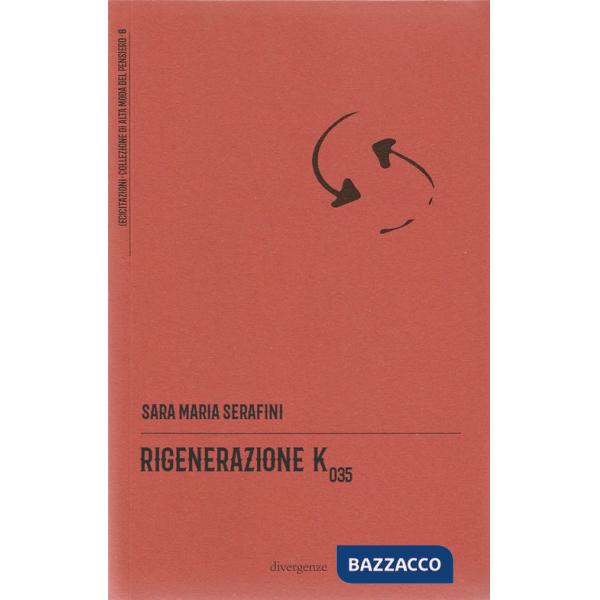 Rigenerazione K035