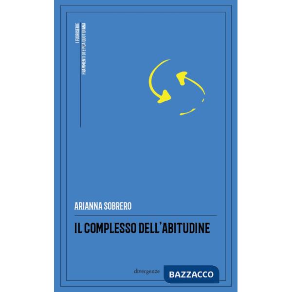 Complesso dell'abitudine (Il)