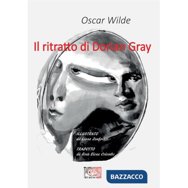 Ritratto di Dorian Gray. Ediz. illustrata (Il)