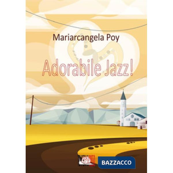 Adorabile jazz!