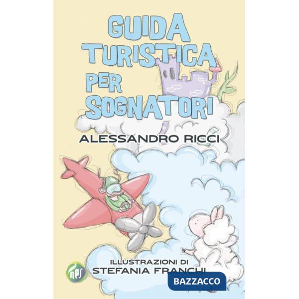 Guida turistica per sognatori