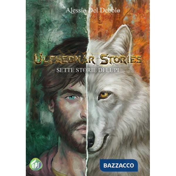 Ulfhednar stories. Sette storie di lupi