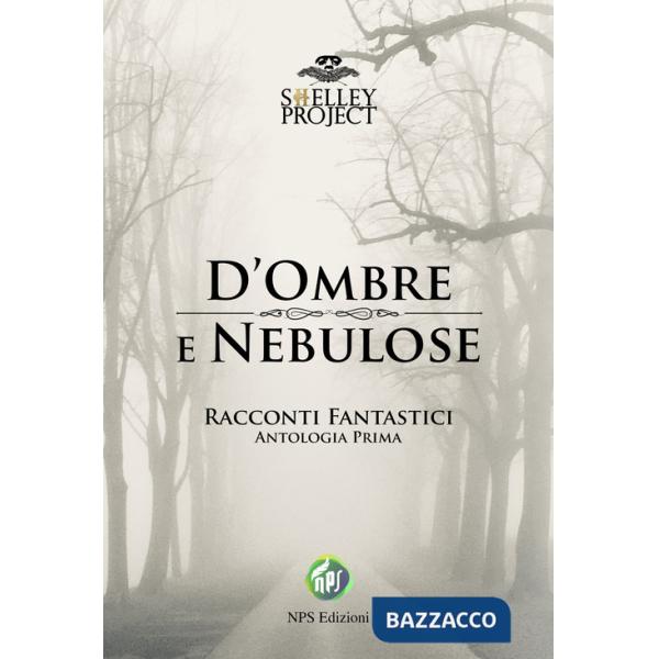 D'ombre e nebulose