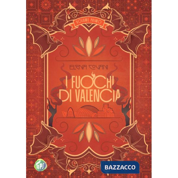 Fuochi di Valencia (I)