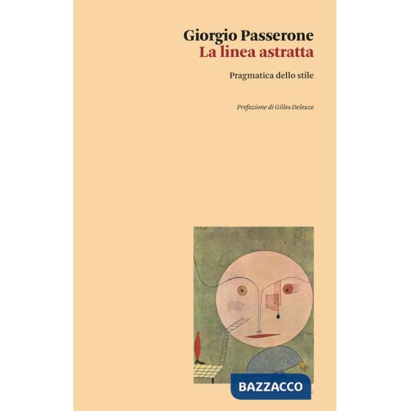 Linea astratta. Pragmatica dello stile (La)